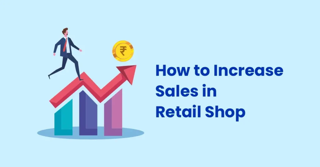 Retail Marketing Tips to Boost Your Store Sales