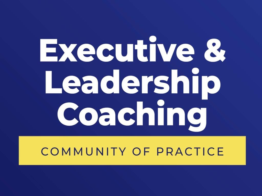 Executive Leadership and Coaching Programs