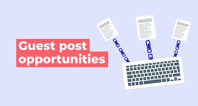 Guest Posting and Contributor Opportunities