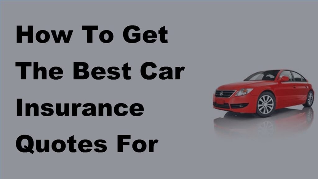 How to Get an Insurance Quote